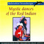 Mystic Dances of the Red Indian Albumcover