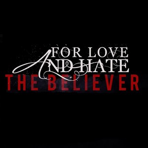 For Love And Hate