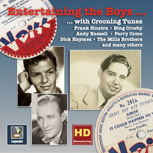 Entertaining the Boys... With Crooning Tunes: The V-Discs of the American Forces, Vol. 3 (Remastered 2016) cover