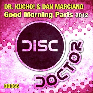 Dr. Kucho! & Dan Marciano