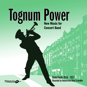 Tognum Power - New Music for Concert Band - Demo Tracks 2016-2017 album