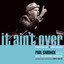 It Ain't Over cover