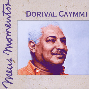 Meus Momentos: Dorival Caymmi album