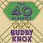 Top 40 Classics - The Very Best of Buddy Knox cover