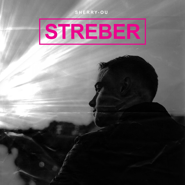 Musik Album: 'Streber' von  Sherry-ou