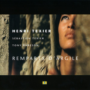 Remparts d'argile (feat. Tony Rabeson & Sébastien Texier) album