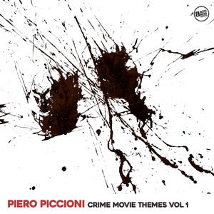 Piero Piccioni Crime Movie Themes Vol. 1 album