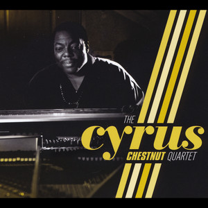 The Cyrus Chestnut Quartet album