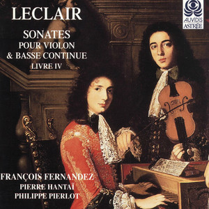 Leclair: Sonates pour violon & basse continue: Livre IV cover