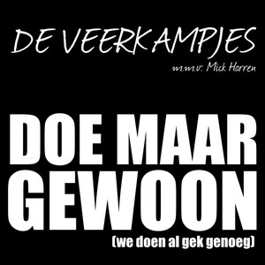 De Veerkampjes & Mick Harren