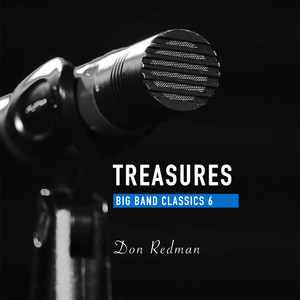 Treasures Big Band Classics, Vol. 6: Don Redman album