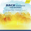 Bach: Transcriptions – Opus Magnum I cover