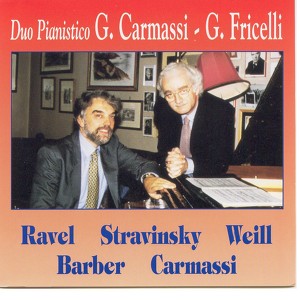 M. Ravel: Ma Mère L'Oye - I. Stravinsky: Tre Pezzi 1915, Cinque Pezzi 1917 - K. Weill - S. Barber: Souvenirs Op.28 - G. Carmassi: Verlorene Stimmungen Albumcover