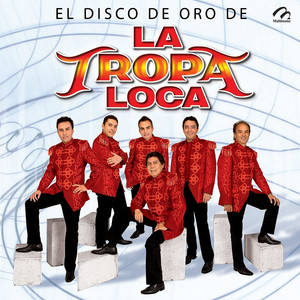 La Tropa Loca poster