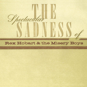 The Spectacular Sadness Of cover