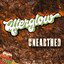 Afterglow Unearthed Albumcover