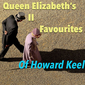 Queen Elizabeth's Favourites Of Howard Keels album