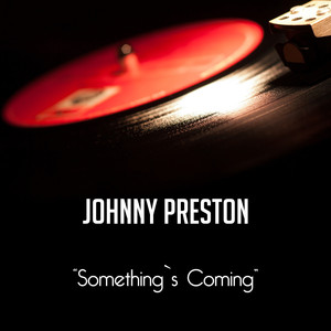 Something's Coming cover