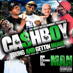Cashboy - Young and Gettin Money cover