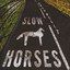 Slow Horses Albumcover
