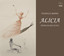 Alicia: Ópera en Dos Actos Albumcover