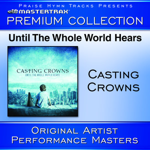 Until The Whole World Hears - Premium Collection album