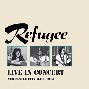 Refugee live 1974 album
