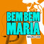Bem Bem Maria cover