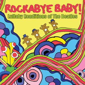 Lullaby Renditions of the Beatles album