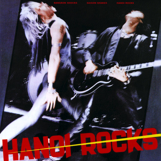 Bangkok Shocks, Saigon Shakes, Hanoi Rocks cover