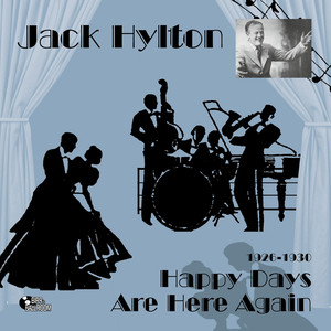 Happy Days Are Here Again (1926-1930) cover