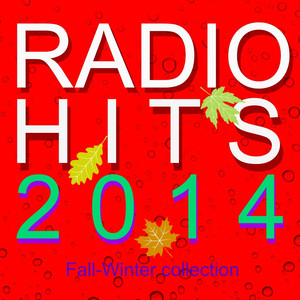 Radio Hits 2014 (Fall-Winter Collection) album