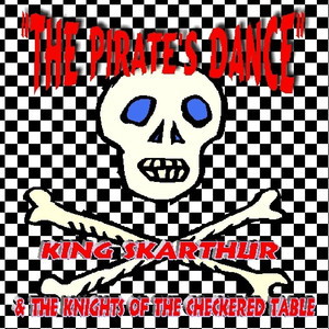 King Skarthur & The Knights of the Checkered Table