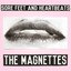 The Magnettes