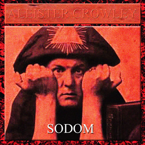 Sodom - Aleister Crowley Albumcover