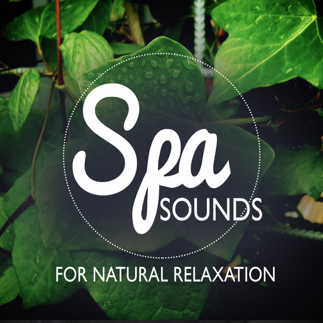 Spa Sounds for Natural Relaxation Albumcover