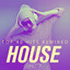 Top 40 Hits Remixed, Vol. 2 House cover