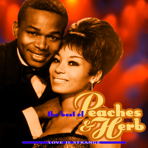 The Best Of Peaches & Herb: Love Is Strange album