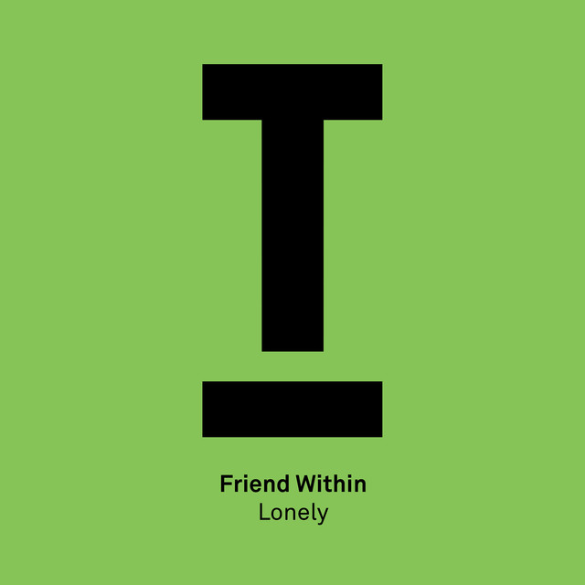 Friend Within - Lonely