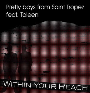 Pretty Boys from Saint Tropez feat. Taleen