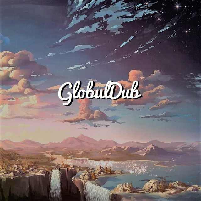 GlobulDub Artist | Chillhop
