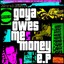 Goya Owes Me Money Albumcover