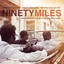 Ninety Miles cover