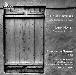 Pfitzner: Cello Concerto in G Major - Mayer: Prahbhanda and Ragamalas album