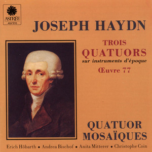 Trois quatuors sur instruments d'époque, op. 77 cover