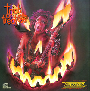 Trick Or Treat- Original Motion Picture Soundtrack Featuring FASTWAY album
