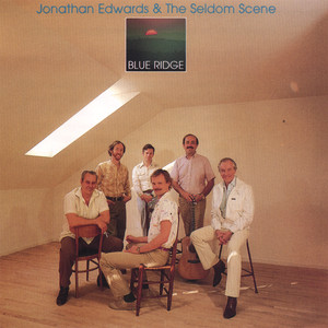 Jonathan Edwards & The Seldom Scene album