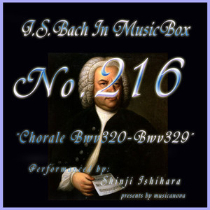 バッハ・イン・オルゴール216 /コラール BWV320からBWV329 album