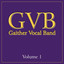 Gaither Vocal Band: Volume 1 cover