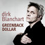 Dirk Blanchart - - Greenback dollar